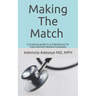 Making the Match: A practical guide to U.S Residency for International Medical Graduates