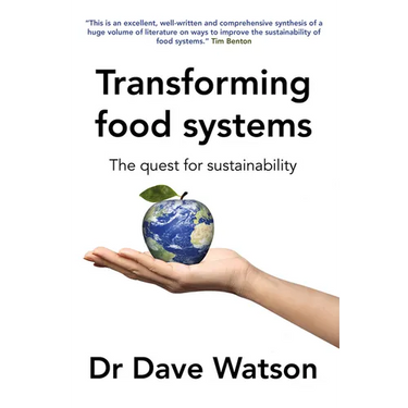 Transforming Food Systems: The Quest for Sustainability