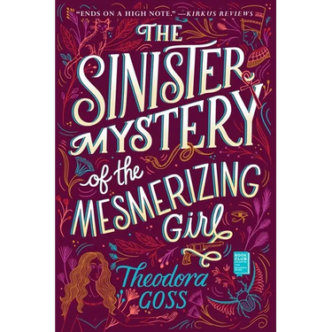 The Sinister Mystery of the Mesmerizing Girl