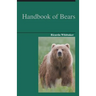 Handbook of Bears