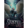 A Sinister Love