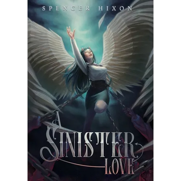 A Sinister Love