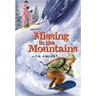 Missing in the Mountains