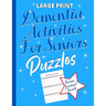 Dementia Activities For Seniors Puzzles: Dementia Gifts: To Keep The Brain Sharp & Active With Puzzles (Bonus 52 Week Remembering Journal Inside)