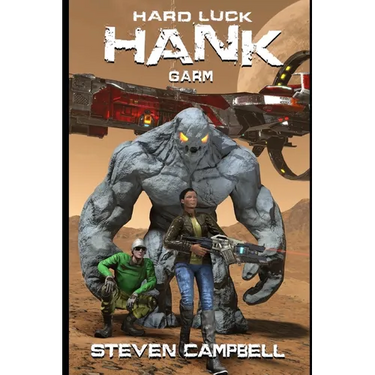 Hard Luck Hank: Garm