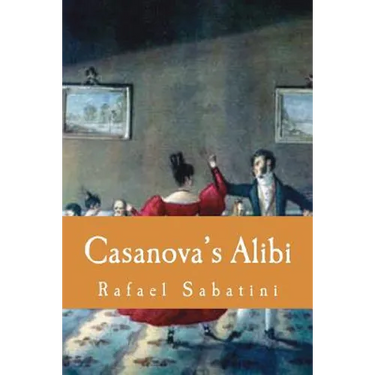 Casanova's Alibi