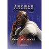 Realizing the Answer: Developing the Dreams of Tomorrow-Today (2nd Edition)