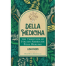 Della Medicina: The Tradition of Italian-American Folk Healing