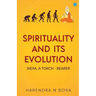 Spirituality and its Evolution: India, A Torch Bearer
