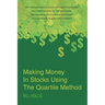 Making Money In Stocks Using The Quartile Method