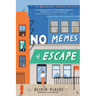 No Memes of Escape