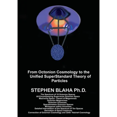 From Octonion Cosmology to the Unified SuperStandard Theory of Particles