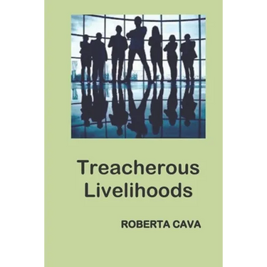 Treacherous Livelihoods