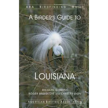 A Birder's Guide to Louisiana