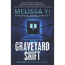 Graveyard Shift