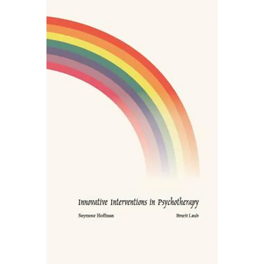 Innovative Interventions in Psychotherapy