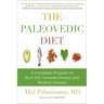 The Paleovedic Diet: A Complete Program to Burn Fat, Increase Energy, and Reverse Disease