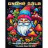 Gnome Gala: Happy and Playful Adventures Coloring Book for Kids