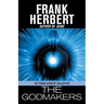 The Godmakers