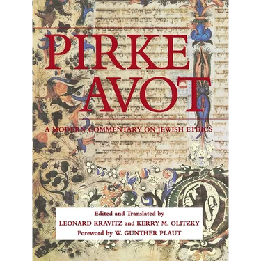 Pirke Avot: A Modern Commentary on Jewish Ethics