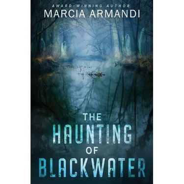 The Haunting of Blackwater