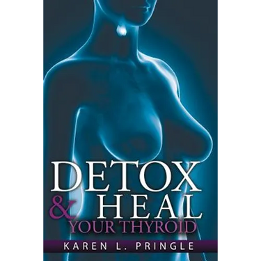 Detox & Heal Your Thyroid