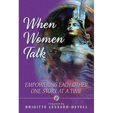 When Women Talk: Empowering Each Other One Story at a Time