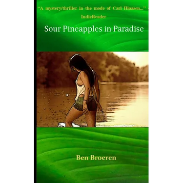 Sour Pineapples in Paradise