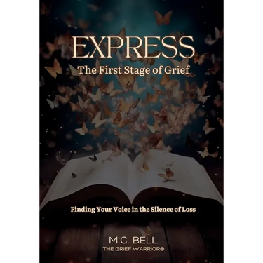 Express The First Stage of Grief