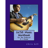 GCSE Music Workbook: For the Edexcel 9-1 Exam