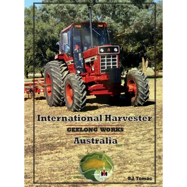International Harvester Australia: Geelong Works