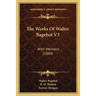 The Works Of Walter Bagehot V3: With Memoirs (1889)