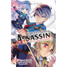 The World's Finest Assassin Gets Reincarnated in Another World as an Aristocrat, Vol. 3 (Manga)