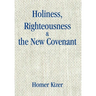 Holiness, Righteousness