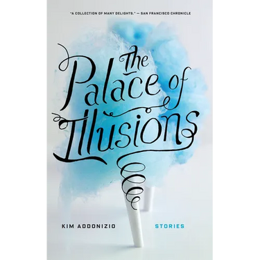 The Palace of Illusions: Stories