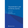 Transport Law in Hong Kong