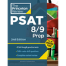 Princeton Review PSAT 8/9 Prep, 2nd Edition: 2 Practice Tests + Content Review + Strategies for the Digital PSAT 8/9