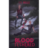 Blood Tethered (Paperback)