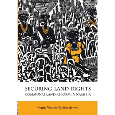 Securing Land Rights: Communal Land Reform in Namibia