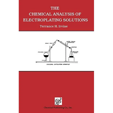 The Chemical Analysis of Electroplating Solutions