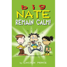 Big Nate: Remain Calm