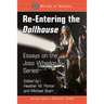 Re-Entering the Dollhouse: Essays on the Joss Whedon Series