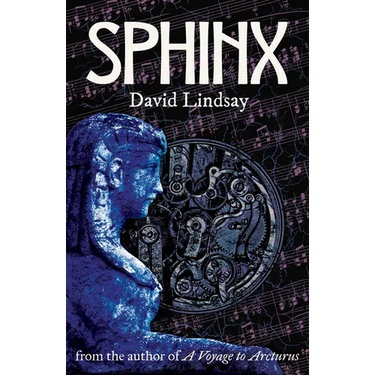 Sphinx: from the author of A Voyage to Arcturus