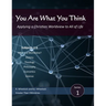 You Are What You Think: Applying a Christian Worldview to All of Life