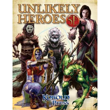 Unlikely Heroes for 5th Edition