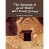 The Ancestors of Scott Wolter - Vol 2 Family Groups