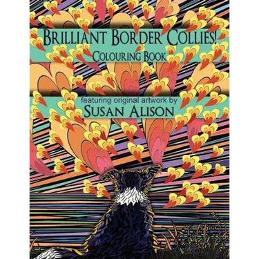 Brilliant Border Collies! A dog lover's colouring book
