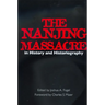 The Nanjing Massacre in History and Historiography: Volume 2