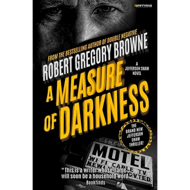 A Measure of Darkness (A Jefferson Shaw Novel)