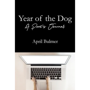 Year of the Dog A Poet's Journal